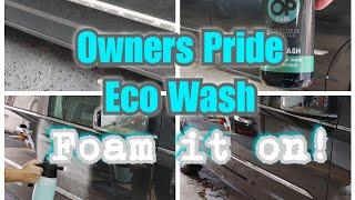 Owners Pride Eco Wash- Foam it on for the perfect winter car wash!