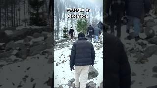 MANALI-2025|December heavy snowfall️||#shorts #manali