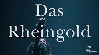 Das Rheingold – Oper Dortmund