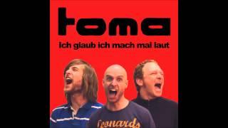 Toma - Komm lass uns gehn (deutscher Indie Rock) - german alternative music