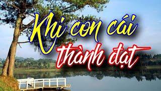 Nỗi cô đơn của Cha Mẹ khi Con cái thành đạt...