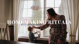 Homemaking a Christian Home | 10 Daily Rituals