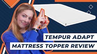 TEMPUR-Adapt Mattress Topper Review - Best Mattress Topper??