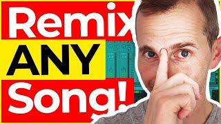 How to Remix ANY Song in 2025