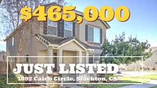 Stockton CA Home for Sale: 1892 Caleb Circle - Stockton Realtor