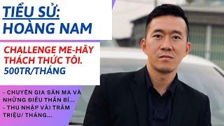 Hoang Nam Portrait | Challenge Me Channel - Challenge Me | Huge Income | Tam Phuc Tv