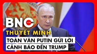 Thuyết minh: Toàn văn Putin gửi lời cảnh báo đến Trump về cuộc gặp với Zelensky | BNC Now