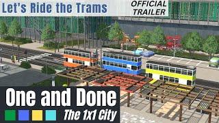 Tram Tour of One and Done | Sneak Peek Official Trailer | Cities: Skylines | Plazas and Promenades