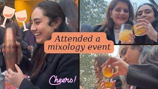 My FIRST ever event  - MIXOLOGY masterclass in Delhi | *chaotic* vlog | Spriha Sanjay