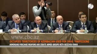 OCCUPIED TERRITORIES OF AZERBAIJAN USED FOR DRUG TRAFFICKING