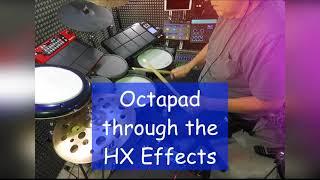 Dirt & Distortion! HX Effects on the Octapad