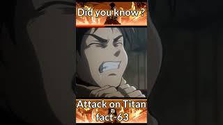 Did You Know in S1 episode 6 when |Attack on Titan fact-63| #shorts #animefact #aotfacts