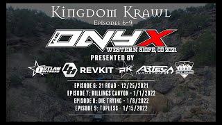 The Onyx Episodes - Kingdom Krawl