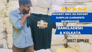 Biggest Export surplus original Bd garments supplier from Bangladesh & India | garments warehouse