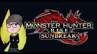 Monster Hunter Rise Sunbreak Playthrough P3