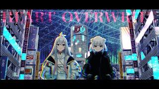 HEART OVERWRITE (English Ver.) / Tacitly【Official Music Video】