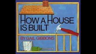 How a House is Built