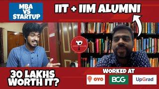 MBA from IIM vs Starting a business | Which teaches you more? ft. Utkarsh Prasad | IIM Bangalore