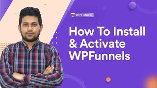 How To Install And Activate WPFunnels - Drag And Drop Sales Funnel Builder For WordPress