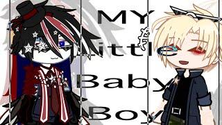 MY LITTLE BABY BOY || MEME || COUNTRYHUMANS x GEOPOLITICAL BOYS || GACHA || ft.USA