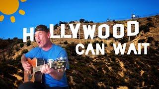 Hollywood Can Wait - Tym O'Laughlin  (original)