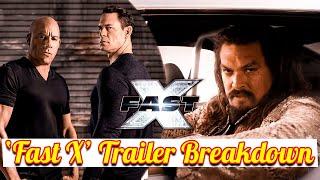 Fast X Trailer Breakdown | That's Giving Fans Goosebumps | SA Media Station | Fast & Furious Trailer