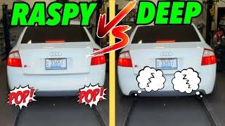 Raspy Or Deep Exhaust Sound? Whats the Difference?