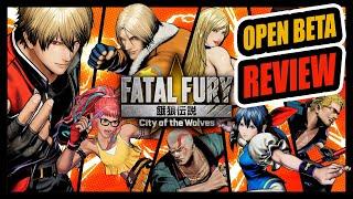 FATAL FURY COTW Open Beta Review