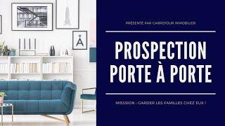 Salon Immobilier : Prospection en porte à porte 2022-11-30 16:54:57