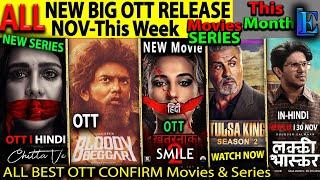 NEW BIG OTT Release This WEEK NOV l Hindi Movies Web-Series ChittaVe, LuckyBaskhar, Smile2, Bloody