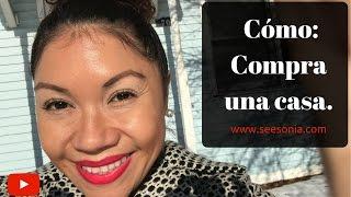 Cómo: ¿Cómo puedo comprar una casa?