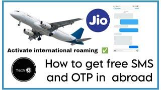 Jio: How to activate international roaming and get free SMS/OTP for free in abroad in 2023