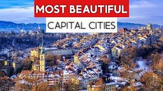 Top 25 Most Beautiful Capital Cities in the World 2024