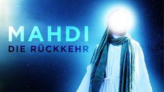 MAHDI - DIE RÜCKKEHR | Doku Deutsch 4K [2024]