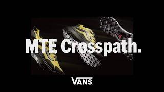 MTE Crosspath: Behind the Design | VANS