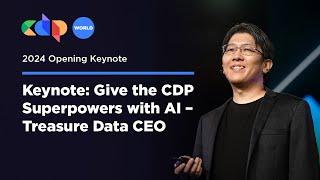 Opening Keynote – Treasure Data CEO | CDP World 2024