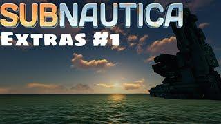 Subnautica (Full Release) Part 15: Extras #1