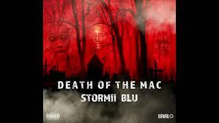 Stormii Blu- Death Of The Mac (PRINNY MAC DISS)