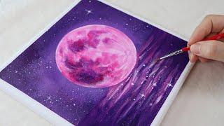 Super Pink Moon / Easy acrylic painting for beginners / PaintingTutorial / Painting ASMR