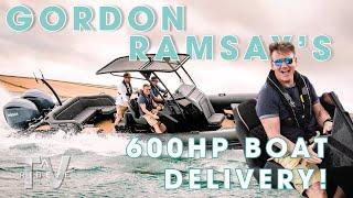 Gordon Ramsay's 600HP Brand New Ribeye Boat Delivery!