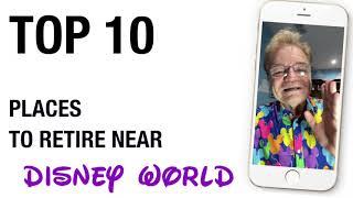 top ten over 55 communities near Disney World