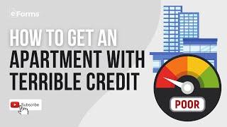 Get an Apartment With Terrible Credit