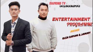 ENTERTAINMENT PROGRAMME || 9th JANUARY 2025 || DIAMOND TV & WAHONG RADIO