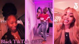 Black TikTok pt. 17