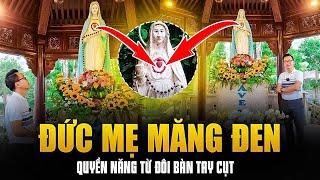 Đức Mẹ Măng Đen: 2 bàn tay cụt, 3 dấu chỉ lạ lùng & vẻ đẹp pho tượng Đức Mẹ ĐẶC BIỆT NHẤT thế giới!