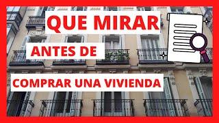 11 Cosas Que Debes Mirar Antes De Comprar Una Vivienda