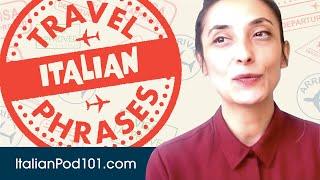 All Travel Phrases You Need in Italian! Learn Italian in 25 Minutes!