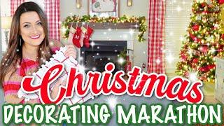 CHRISTMAS DECORATING MARATHON | Christmas Decorating Ideas 2024