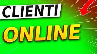 Come Trovare Nuovi Clienti Online [ Guida 2024 ]