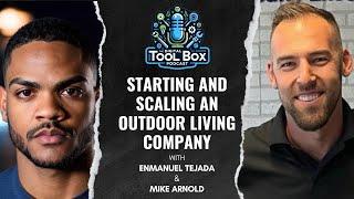 Starting and Scaling An Outdoor Living Company - Mike Arnold - Creekside Outdoor Living